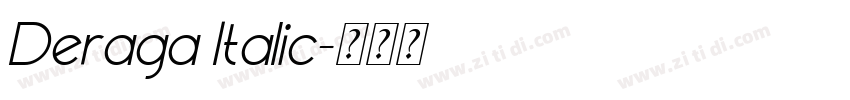 Deraga Italic字体转换